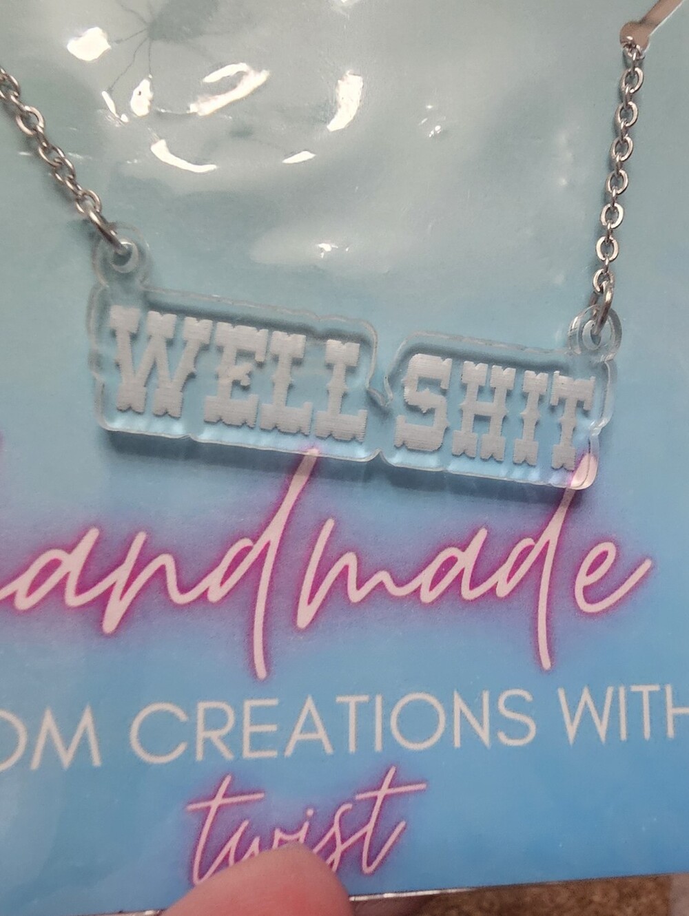 2 Well Sh!t Necklaces